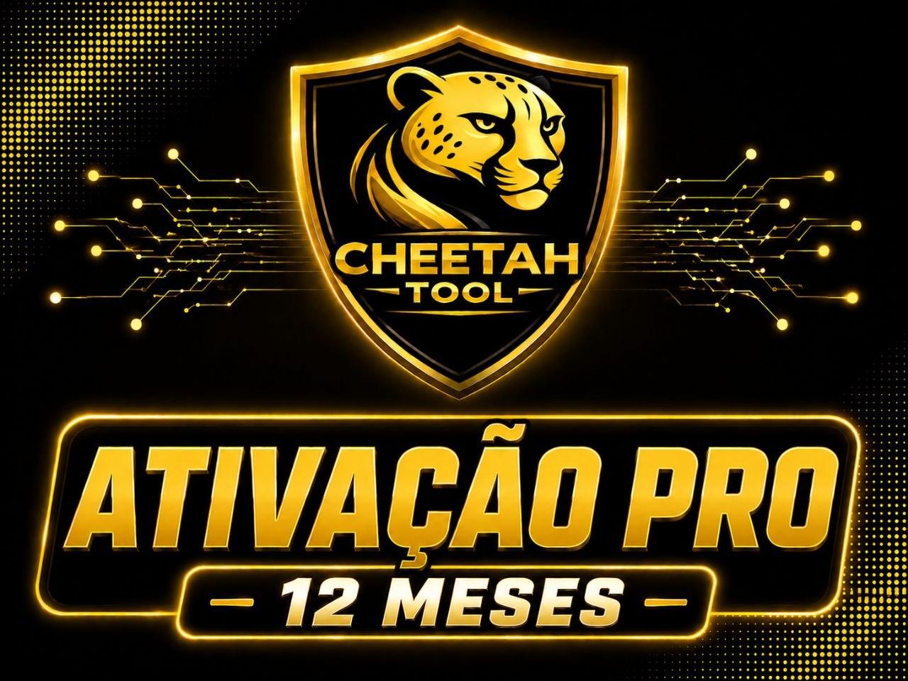 CHEETAH TOOL PRO  [ATIVAÇÃO 12 MESES ]