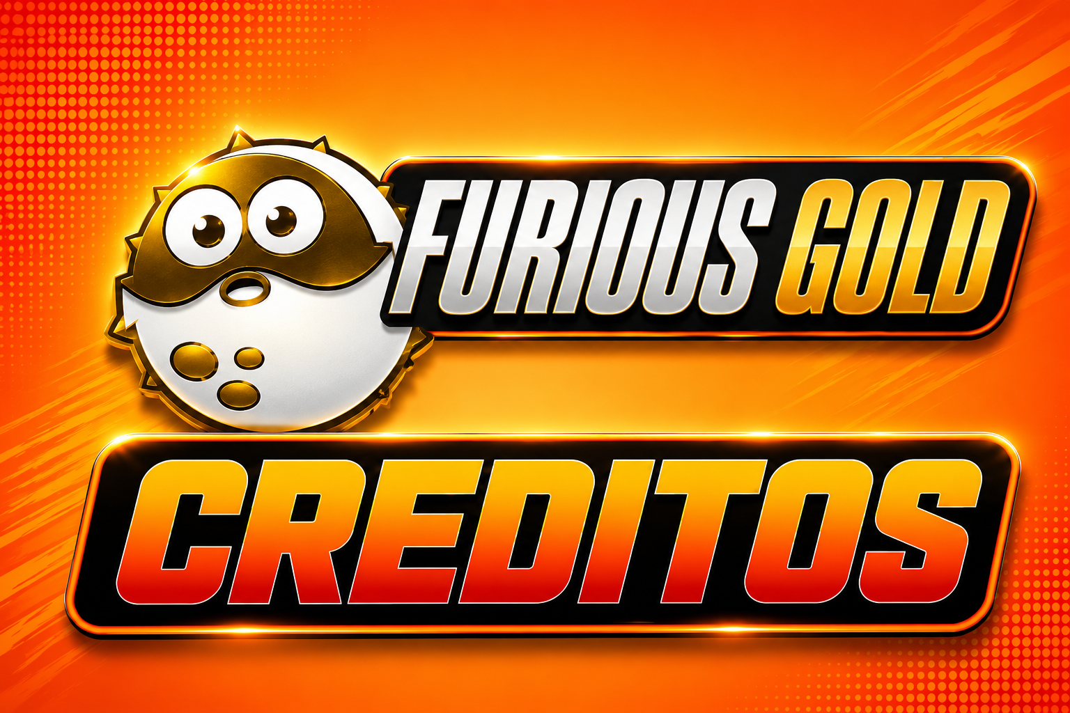 FURIOUS GOLD [ CRÉDITOS ]