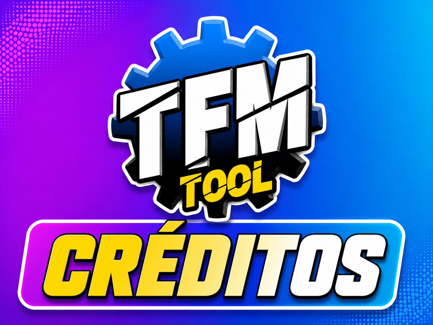 TFM TOOL [ CRÉDITOS]